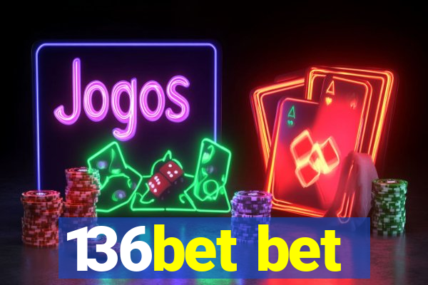 136bet bet